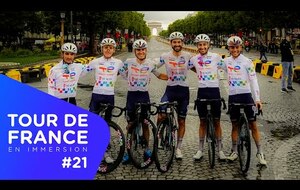 Tour de France 2025 #21 - En immersion avec le Team TotalEnergies